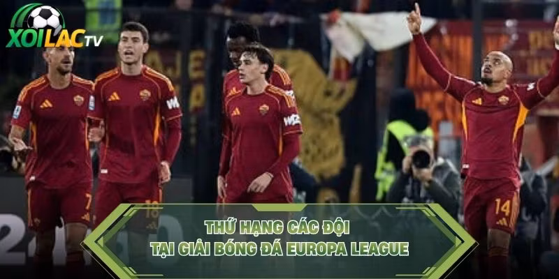 Thứ hạng các đội tại giải bóng đá Europa League